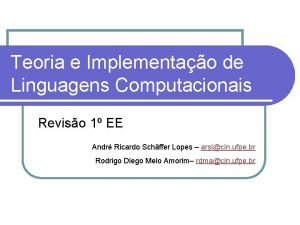 Teoria e Implementao de Linguagens Computacionais Reviso 1