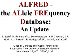 ALFRED the ALlele FREquency Database An Update S