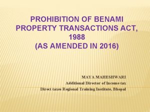 PROHIBITION OF BENAMI PROPERTY TRANSACTIONS ACT 1988 AS