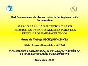 Red Panamericana de Armonizacin de la Reglamentacin Farmacutica