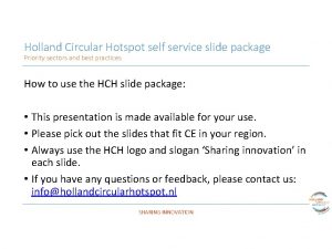 Holland Circular Hotspot self service slide package Priority