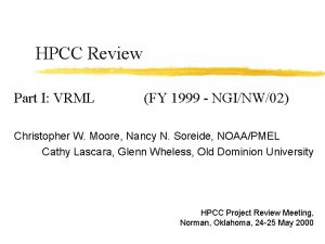 HPCC Review Part I VRML FY 1999 NGINW02
