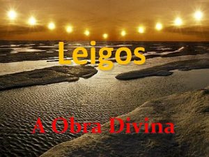 Leigos A Obra Divina LEIGO Definio Dizse de