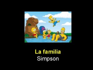 La familia Simpson En la familia Simpson Homer
