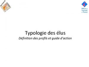 Typologie des lus Dfinition des profils et guide