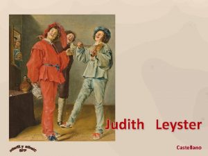 Judith Leyster Castellano Judith Leyster Haarlem 28 de