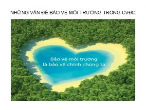 NHNG VN BO V MI TRNG TRONG CVC