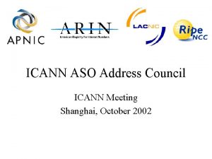 ICANN ASO Address Council ICANN Meeting Shanghai October
