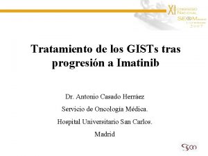 Tratamiento de los GISTs tras progresin a Imatinib