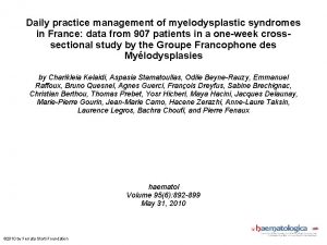 Daily practice management of myelodysplastic syndromes in France