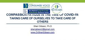 COMPASSION FATIGUE IN THE TIME OF COVID19 TAKING