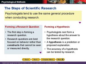 Psychological Methods The Steps of Scientific Research Psychologists