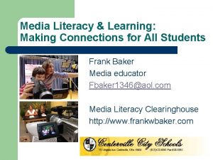 Media Literacy Learning Making Connections for All Students