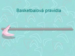 Basketbalov pravidla Basketbal pat mezi nejrozenj sportovn hry