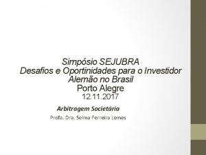 Simpsio SEJUBRA Desafios e Oportinidades para o Investidor