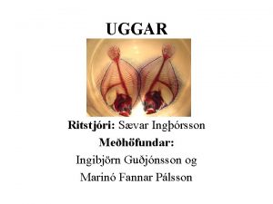 UGGAR Ritstjri Svar Ingrsson Mehfundar Ingibjrn Gujnsson og