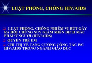 LUT PHNG CHNG HIVAIDS q LUT PHNG CHNG