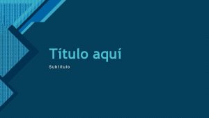 Haga clic para modificar el estilo de ttulo