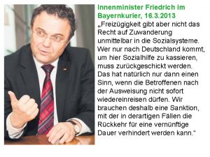 Innenminister Friedrich im Bayernkurier 16 3 2013 Freizgigkeit