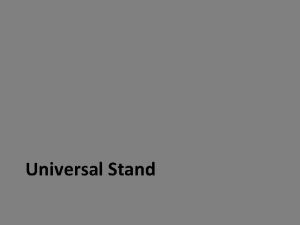 Universal Stand What is Universal Stand Screw for