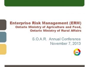 Enterprise Risk Management ERM Ontario Ministry of Agriculture