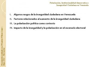 Polarizacin Institucionalidad democrtica e Inseguridad Ciudadana en Venezuela