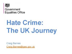 Hate Crime The UK Journey Craig Barnes Craig