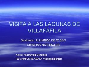 VISITA A LAS LAGUNAS DE VILLAFFILA Destinado ALUMNOS