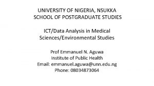 UNIVERSITY OF NIGERIA NSUKKA SCHOOL OF POSTGRADUATE STUDIES