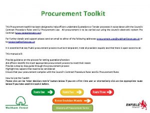 Procurement Toolkit This Procurement toolkit has been designed