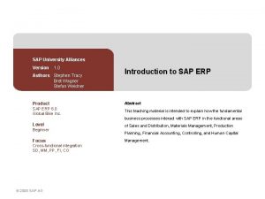 SAP University Alliances Version 1 0 Authors Stephen