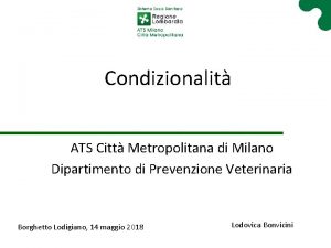 Condizionalit ATS Citt Metropolitana di Milano Dipartimento di