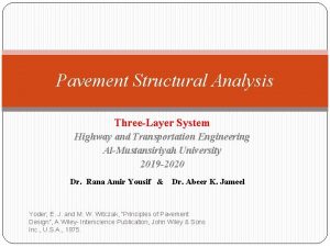 Pavement Structural Analysis ThreeLayer System Highway and Transportation