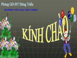 TRNG TIU HC C CHNH Th ba ngy