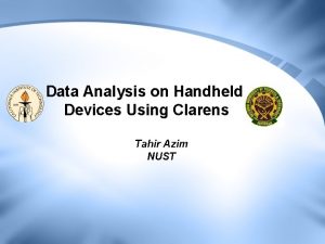 Data Analysis on Handheld Devices Using Clarens Tahir