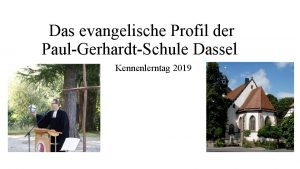 Das evangelische Profil der PaulGerhardtSchule Dassel Kennenlerntag 2019