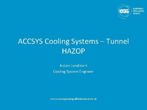 ACCSYS Cooling Systems Tunnel HAZOP Anton Lundmark Cooling