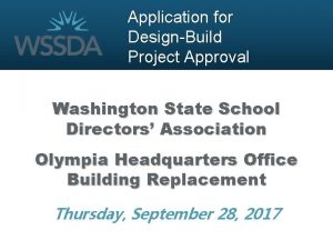 Application for DesignBuild Project Approval Washington State School