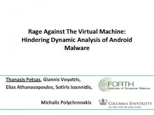 Rage Against The Virtual Machine Hindering Dynamic Analysis