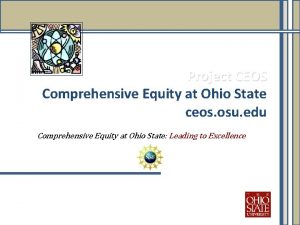 Project CEOS Comprehensive Equity at Ohio State ceos