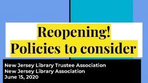 Reopening Policies to consider New Jersey Library Trustee