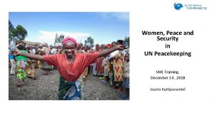 Women Peace and Security in UN Peacekeeping SML