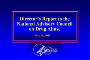 Directors Report to the National Advisory Council on