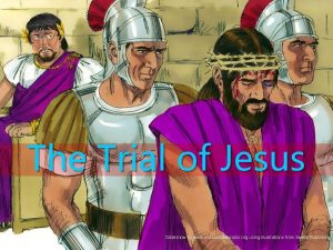 Cover The Trial of Jesus Slideshow by www