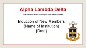 Alpha Lambda Delta The National Honor Society for