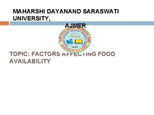 MAHARSHI DAYANAND SARASWATI UNIVERSITY AJMER TOPIC FACTORS AFFECTING