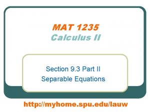 MAT 1235 Calculus II Section 9 3 Part