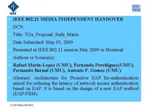 IEEE 802 21 MEDIA INDEPENDENT HANDOVER DCN Title