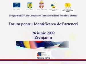 UNIUNEA EUROPEAN GUVERNUL ROM NIEI GUVERNUL REPUBLICII SERBIA