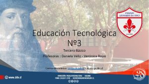 Educacin Tecnolgica N 3 Tercero Bsico Profesoras Daniela